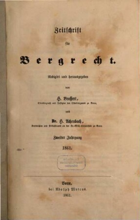 Zeitschrift für Bergrecht : ZfB. 2, 2. 1861