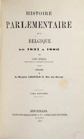 Histoire parlémentaire de la Belgique. [1,]2, [Première Série] : de 1831 à 1880 : [1841 - 1850]