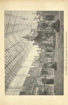 Die Ausstellung der königlichen Porzellanmanufaktur