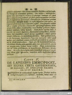Caput V. De Lapidibus Emmorphois, Seu Figura Certa Gaudentibus, In Genere, Et Speciatim Talibus Ex Lusu Naturae