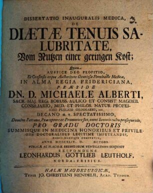 Dissertatio inauguralis medica de diaetae tenuis salubritate, vom Nutzen einer geringen Kost