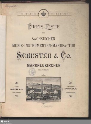 Preis-Liste der Sächsischen Musik-Instumenten-Manufactur Schuster & Co. Markneukirchen (Sachsen)