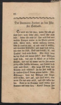 Der Amtmann Herbert an den Förster Gebhard.