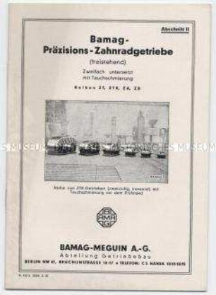 Bamag-Präzisions-Zahnradgetriebe (freistehend) Abschnitt II