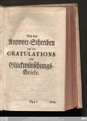 Von den Antwort-Schreiben auf die Gratulations- oder Glückwünschungs-Briefe.