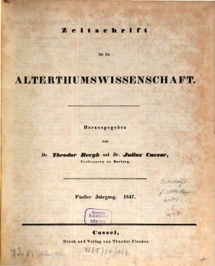 Zeitschrift für die Alterthumswissenschaft. 5, 5. 1847