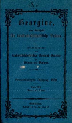 Neunundzwanzigster Jahrgang, 1862. Erstes Heft. Januar und Februar.