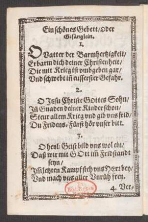 Ein schœnes Gebett/ Oder Gesænglein.