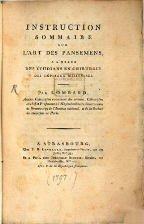 Instruction Sommaire Sur L'Art Des Pansemens : A L'Usage Des Étudians En Chirurgie Des Hôpitaux Militaires
