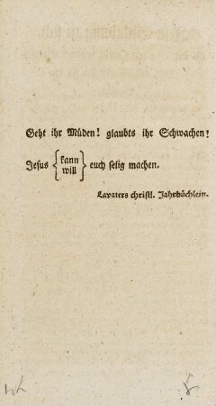Seht ihr Müden! glaubts ihr Schwachen!