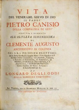 Vita del venerabil servo di dio il padre Pietro Canisio S. I. ...