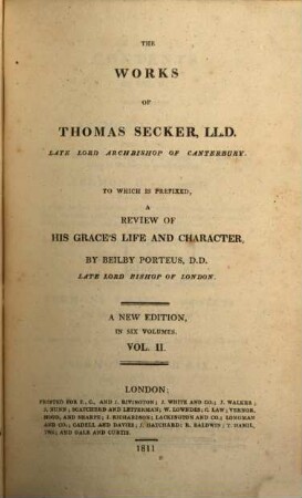 The works : to which is prefixed, A review of his grace's life and character by Beilby Porteus ; a new edition in six volumes, 2
