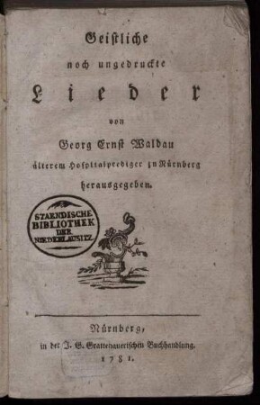 Geistliche noch ungedruckte Lieder