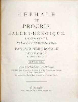 Collection complète des oeuvres de Grétry, 3. Céphale et Procris : ballet héroique en trois actes