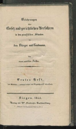 Heft 1: Erstes Heft, den Mandats-, summarischen und Bagatellproceß betreffend