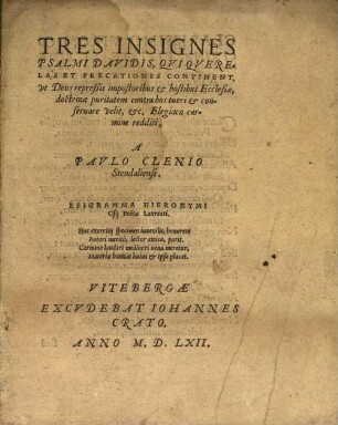 Tres insignes psalmi Davidis qui querelas et precationes continent
