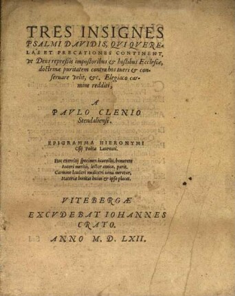 Tres insignes psalmi Davidis qui querelas et precationes continent