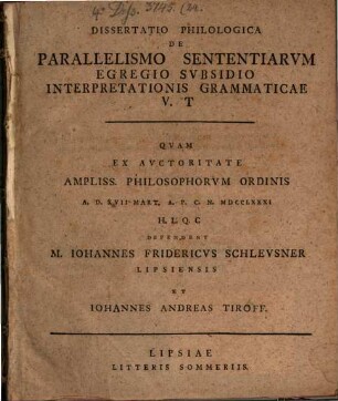 Dissertatio Philologica De Parallelismo Sententiarvm Egregio Svbsidio Interpretationis Grammaticae V. T.