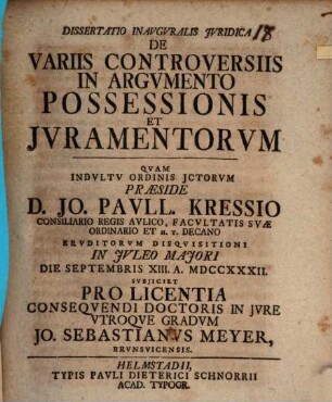 Diss. inaug. iur. de variis controversiis in argumento possessionis et iuramentorum