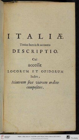 Italiae. Totius brevis & accurata descriptio
