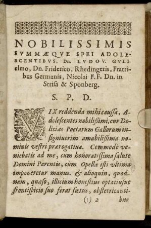 Nobilissimis [...] Dn. Ludov. Gulielmo, Dn. Friderico, Rhedingeris, [...]