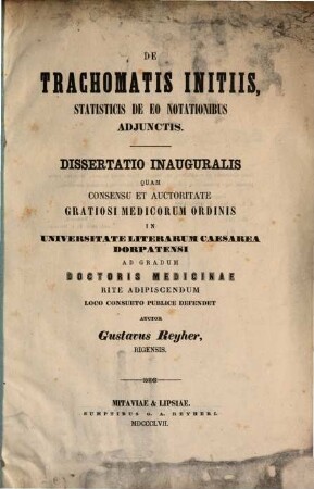 De Trachomatis Initiis, Statisticis De Eo Notationibus Adjunctis : Dissertatio Inauguralis