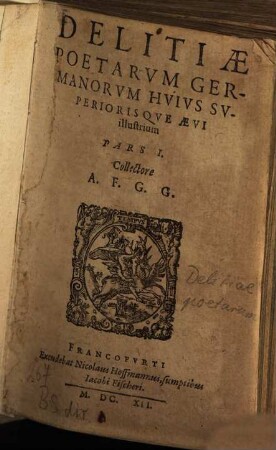 Delitiae Poetarum Germanorum Huius Superiorisque Aevi illustrium, 1
