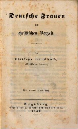 Deutsche Frauen der schriftlichen Vorzeit : Mit einem Stahlstich