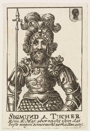 Sigmund A. Tucher, der 1139 vom Kaiser geehrt wurde