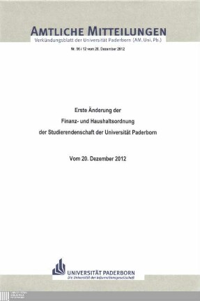 Erste Änderung der Finanz- und Haushaltsordnung der Studierendenschaft der Universität Paderborn : vom 20. Dezember 2012