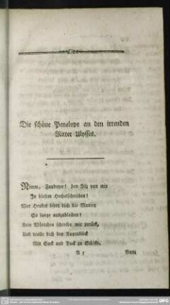Die schöne Penelope an den irrenden Ritter Ulysses