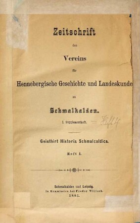 Zeitschrift des Vereins für Hennebergische Geschichte und Landeskunde zu Schmalkalden. 4. 1881