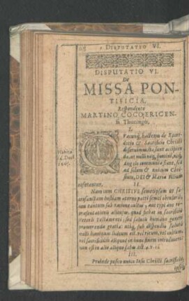 Disputatio VI. De Missa Pontificia. Respondente Martino Cocoericense