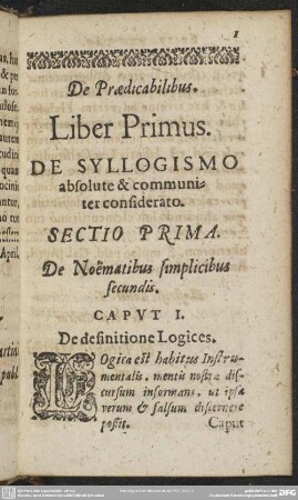 Liber Primus. De Syllogismo absolute & communiter consideratio