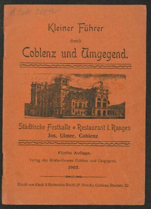 Kleiner Führer durch Coblenz und Umgegend