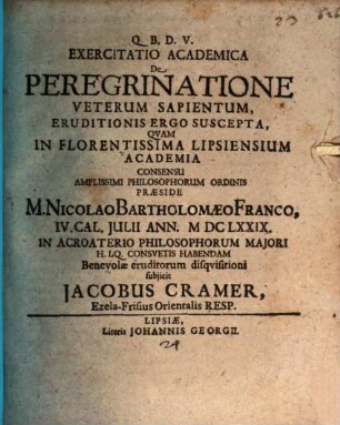 Exercitatio Academica De Peregrinatione Veterum Sapientum, Eruditionis Ergo Suscepta