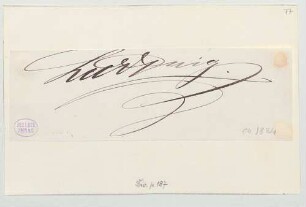 Ludwig II. von Bayern (1845 - 1886) Autographen: Brief von Ludwig II. an N.N. - BSB Autogr.Cim. Ludwig .77