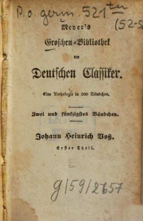 Johann Heinrich Voß, 1 : [Mit Biographie und Portrait]