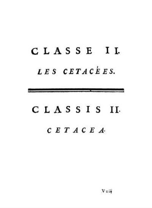Classe II. Les Cetacées. - Classis II. Cetacea