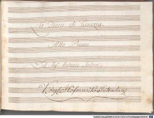 La fiera di Venezia, V (7), Coro, orch, BPI 22, Fragments - BSB Mus.ms. 2524 : [label on cover, vol. 1:] La // Fiera di Venezia // Opera // in II atti // di // Salieri // Parte I|m|a