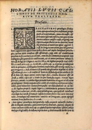 Horatii Lvtii Calliensis Tractatvs De priuilegiis scholarium : Cvm Indice Rervm, ac uerborum copioso
