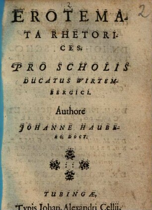 Erotemata Rhetorices : Pro Scholis Ducatus Wirtembergici