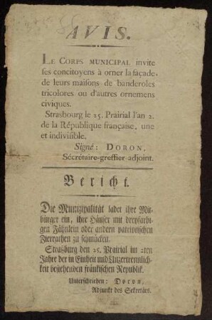 Avis. Le Corps Municipal invite ses concitoyens `a orner la façade de leurs maisons de banderoles tricolores ou d'autres ornemens civiques : Strasbourg le 25. Prairial l'an 2. de la République française, une et indivisible