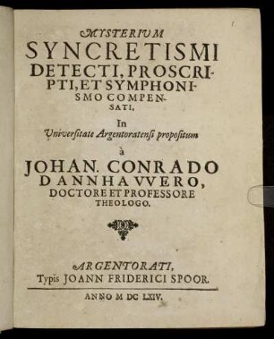 Mysterium Syncretismi Detecti, Proscripti, Et Symphonismo Compensati
