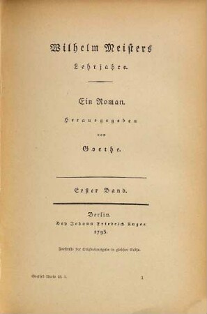 Goethes Werke, 15,1. Wilhelm Meisters Lehrjahre ; [1]
