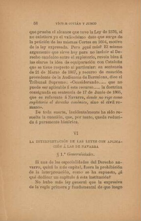 VI. - La interpretación de las leyes con aplicación á las de Navarra