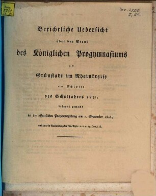 Kurzer Bericht über den Stand des Königlichen Progymnasiums zu Grünstadt in Rheinbayern : am Schlusse des Schuljahres ... bekannt gemacht. 1824/25