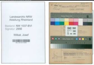 Entnazifizierung Josef Wilbat , geb. 19.03.1899 (Dreher)