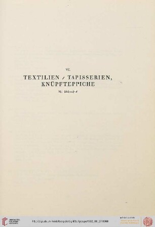 VII. Textilien, Tapisserien, Knüpfteppiche (Nr. 202 - 216)