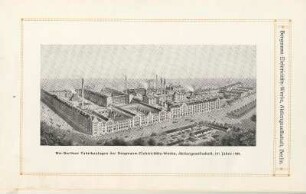 Die Berliner Fabrikanlagen der Bergmann-Elektricitäts-Werke, Aktiengesellschaft, im Jahr 1909